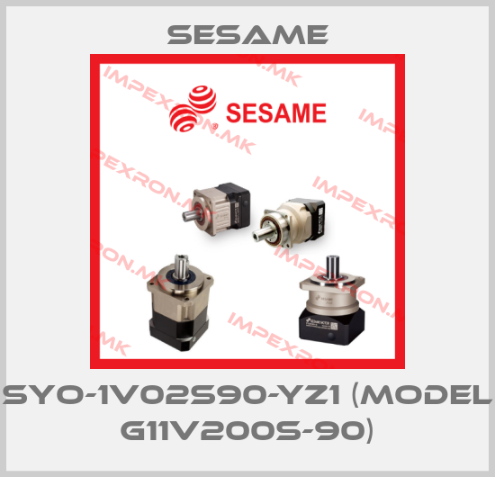 Sesame-SYO-1V02S90-YZ1 (model G11V200S-90)price
