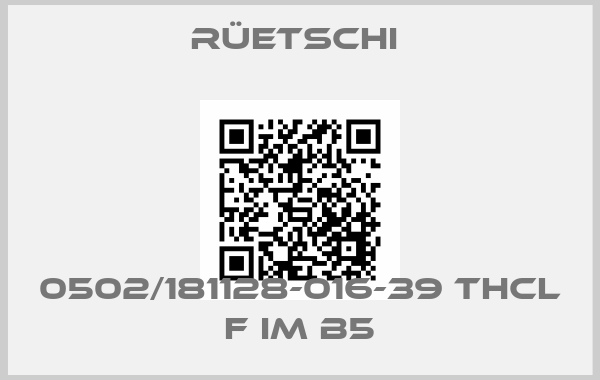 Rüetschi -0502/181128-016-39 ThCl F IM B5price