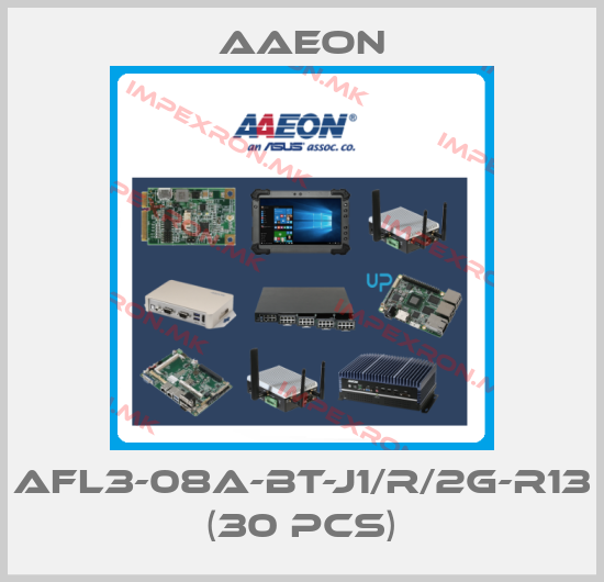 Aaeon-AFL3-08A-BT-J1/R/2G-R13 (30 pcs)price