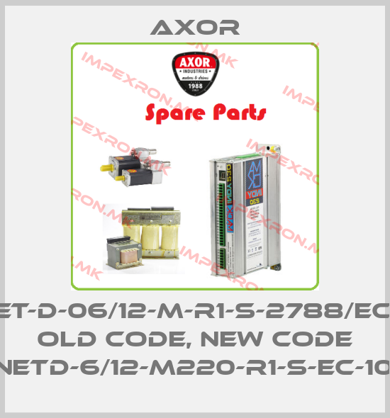 AXOR-MCBNET-D-06/12-M-R1-S-2788/EC-CBUS old code, new code MCBNETD-6/12-M220-R1-S-EC-10X-XXprice