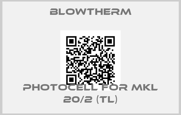 Blowtherm-photocell for MKL 20/2 (TL)price