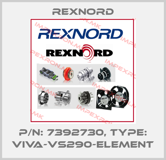 Rexnord-P/N: 7392730, Type: VIVA-VS290-ELEMENTprice