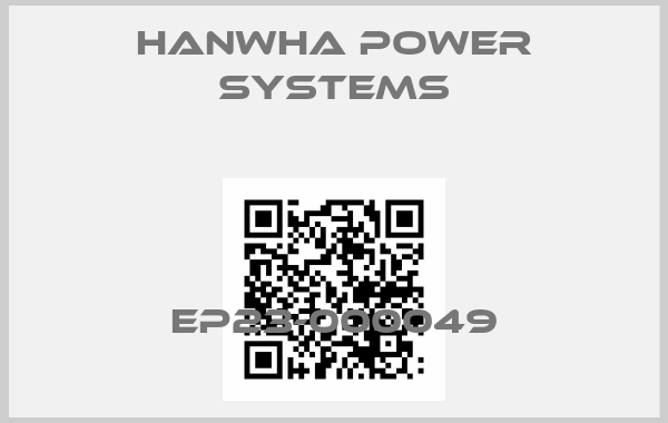 Hanwha Power Systems-EP23-000049price