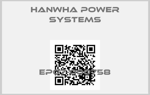 Hanwha Power Systems-EP07-000758price