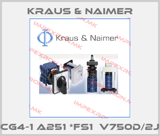 Kraus & Naimer-CG4-1 A251 *FS1  V750D/2Jprice
