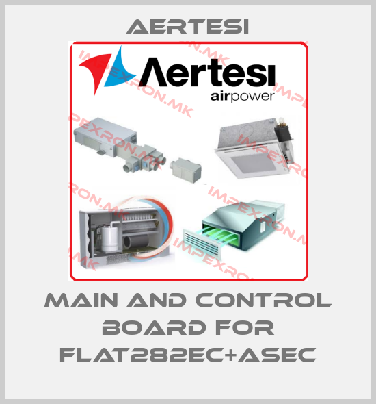 Aertesi-Main and control board for FLAT282EC+ASECprice