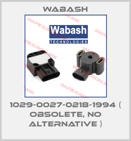 Wabash-1029-0027-0218-1994 ( obsolete, no alternative )price