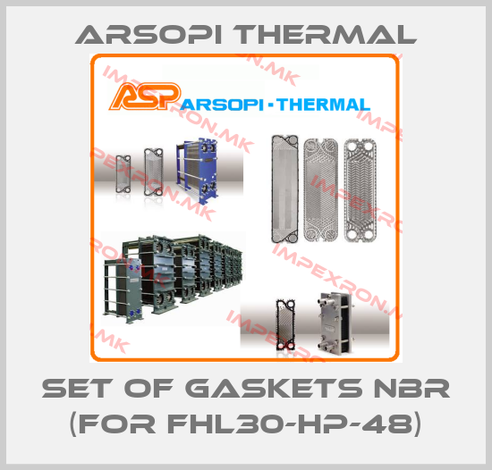Arsopi Thermal-Set of gaskets NBR (for FHL30-HP-48)price