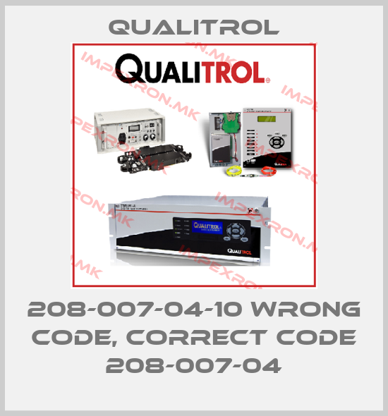 Qualitrol-208-007-04-10 wrong code, correct code 208-007-04price