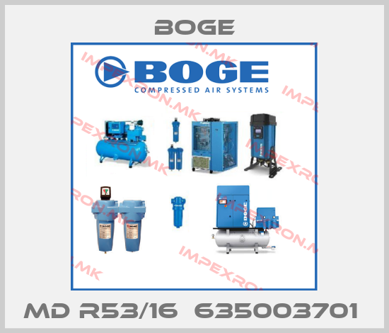 Boge-MD R53/16  635003701 price