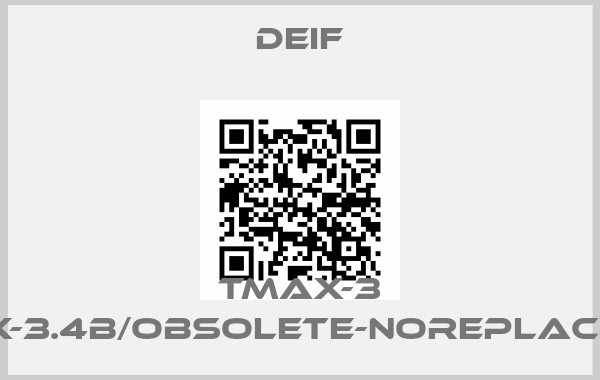 Deif-Tmax-3 Temax-3.4B/Obsolete-noreplacementprice