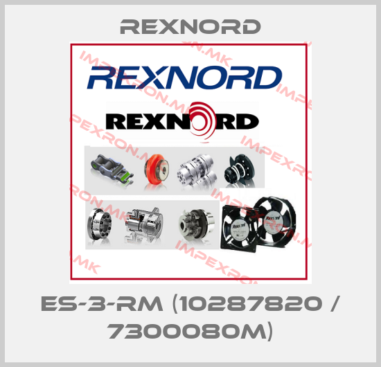Rexnord-ES-3-RM (10287820 / 7300080M)price