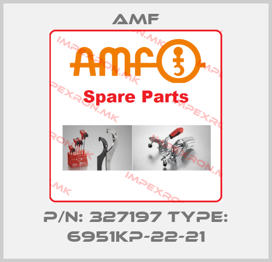Amf-P/N: 327197 Type: 6951KP-22-21price