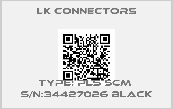 LK Connectors-Type: PLS 5CM  S/N:34427026 Blackprice