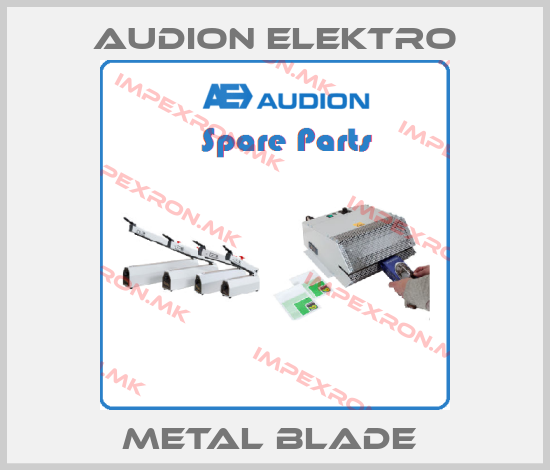 Audion Elektro-METAL BLADE price