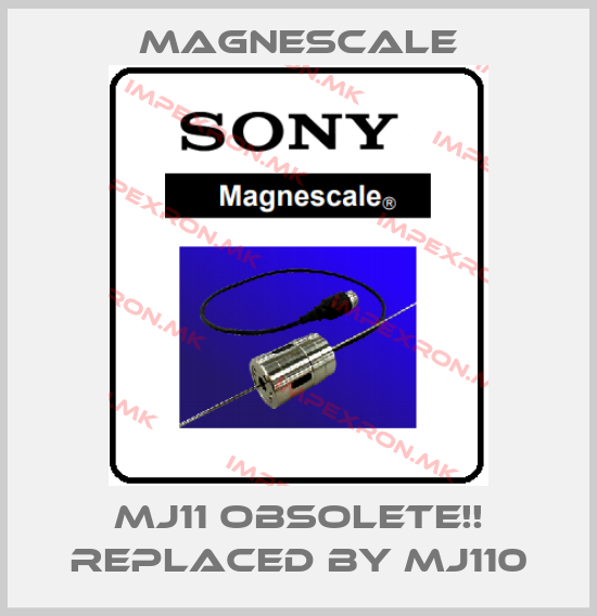Magnescale-MJ11 Obsolete!! Replaced by MJ110price