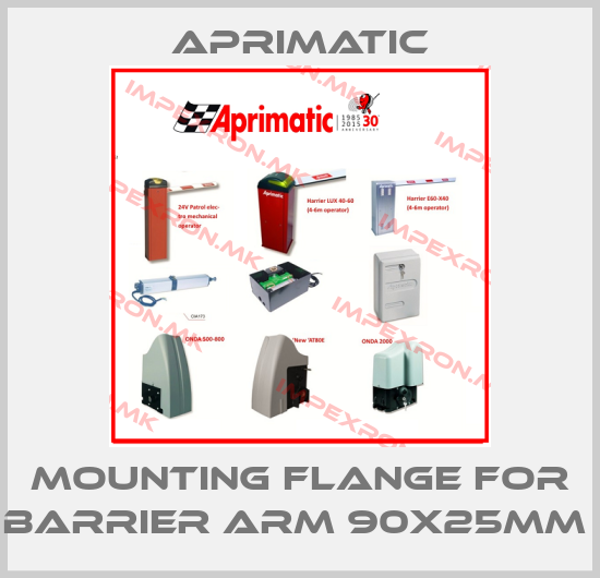 Aprimatic-MOUNTING FLANGE FOR BARRIER ARM 90X25MM price