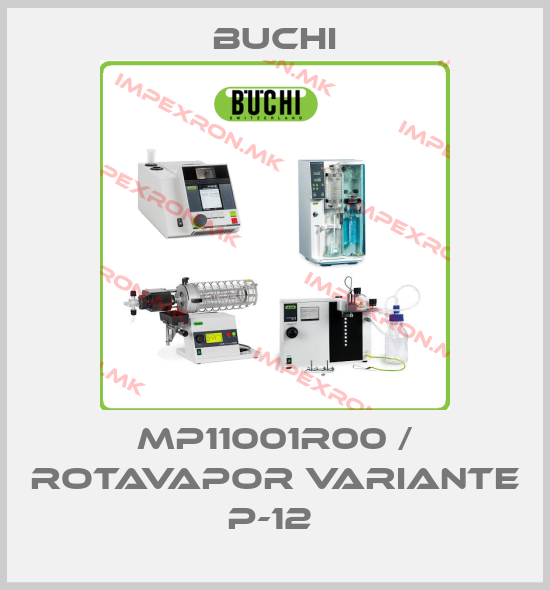 Buchi-MP11001R00 / Rotavapor Variante P-12 price