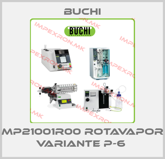 Buchi-MP21001R00 ROTAVAPOR VARIANTE P-6 price