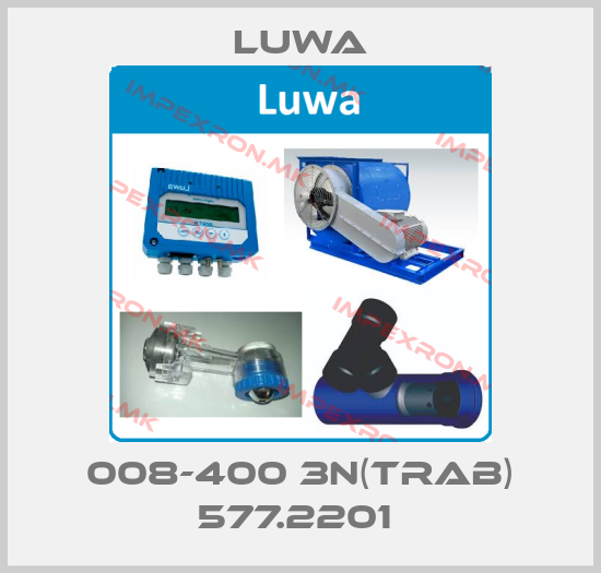 Luwa-008-400 3N(TRAB) 577.2201 price