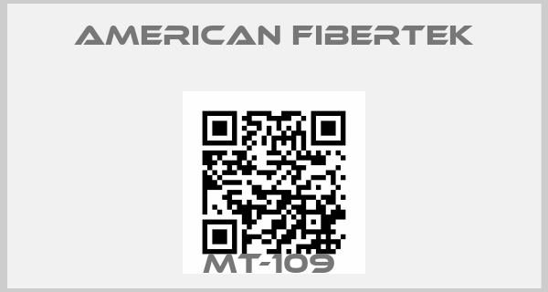 American Fibertek-MT-109 price