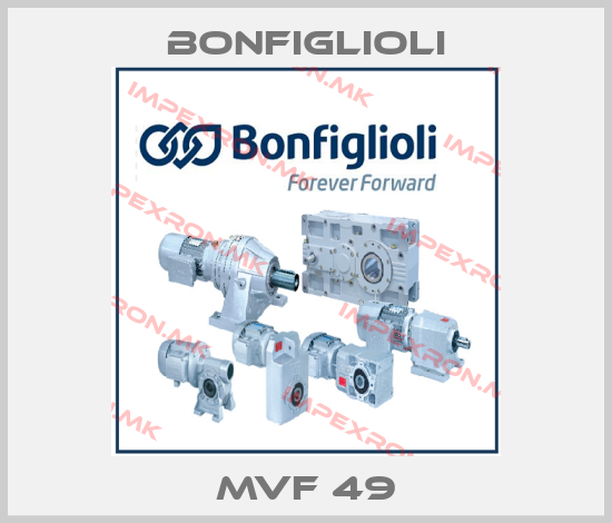 Bonfiglioli-MVF 49price