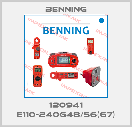 Benning-120941 E110-240G48/56(67)price