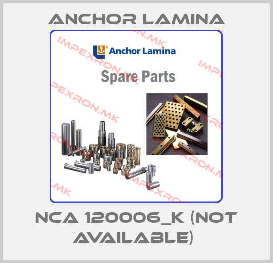 ANCHOR LAMINA-NCA 120006_K (Not available) price