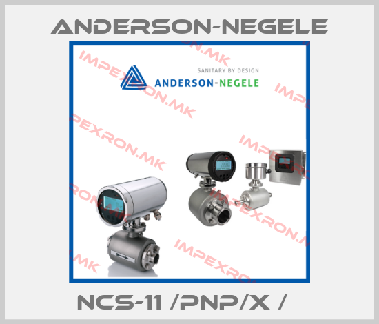 Anderson-Negele-NCS-11 /PNP/X /Хprice