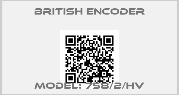 British Encoder-Model: 758/2/HVprice
