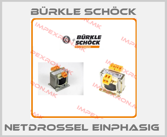 Bürkle Schöck-NETDROSSEL EINPHASIG price
