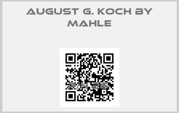 August G. Koch By Mahle-P/N 26 price