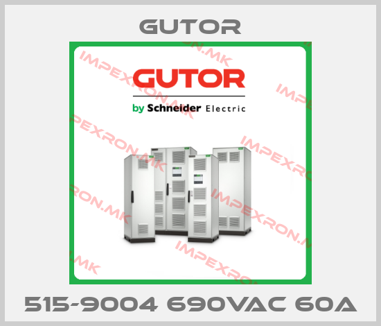 Gutor-515-9004 690VAC 60Aprice