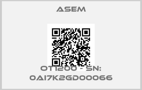 ASEM-OT1200 - SN: 0AI7K2GD00066price