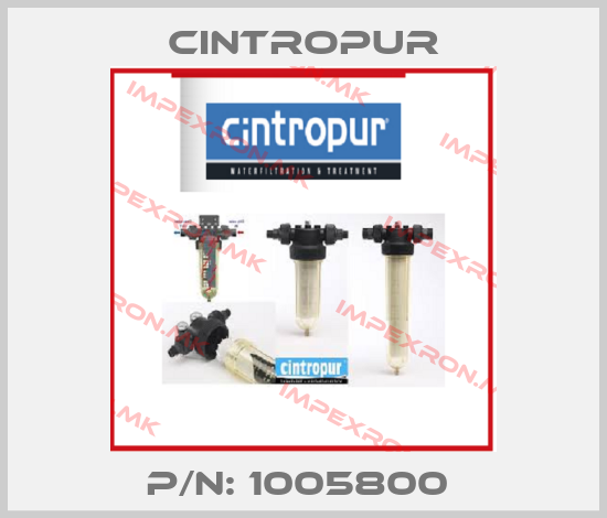 Cintropur-P/N: 1005800 price