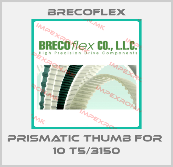 Brecoflex-Prismatic thumb for  10 T5/3150price