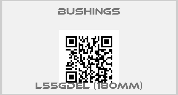 Bushings-L55GDEL (180mm)price