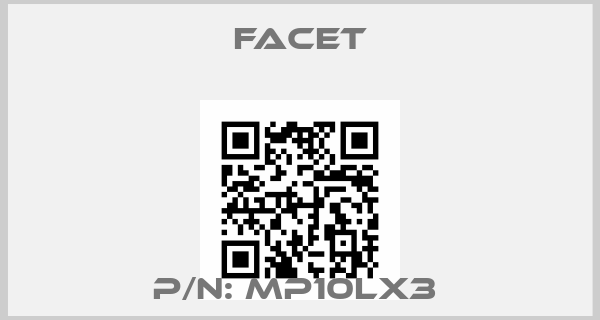Facet-P/N: MP10LX3 price