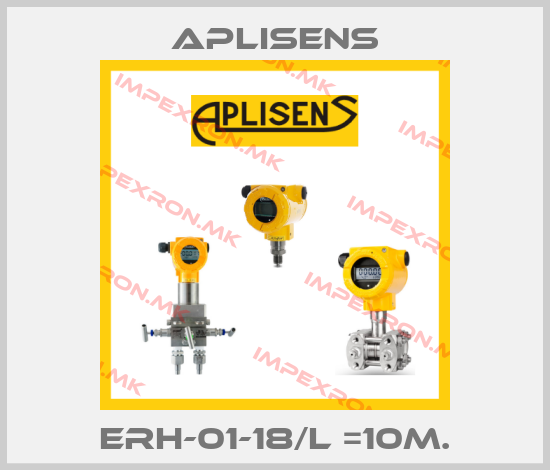 Aplisens-ERH-01-18/L =10m.price