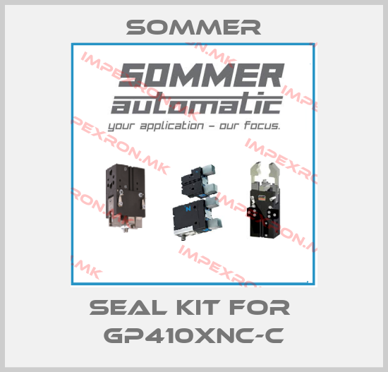 Sommer-Seal kit for  GP410XNC-Cprice