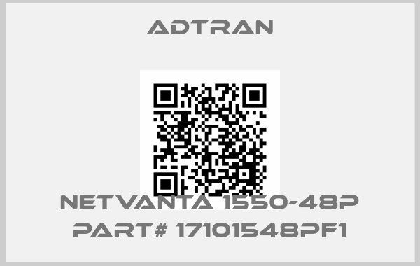 Adtran-Netvanta 1550-48p Part# 17101548PF1price