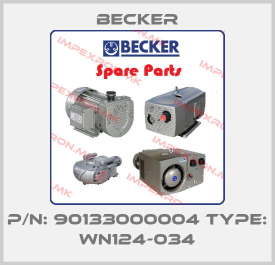 Becker-P/N: 90133000004 Type: WN124-034price