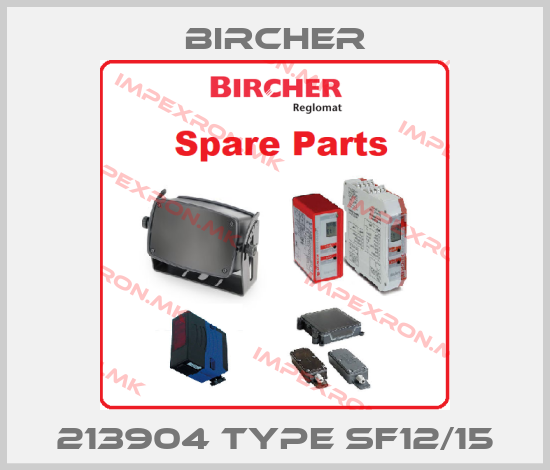 Bircher-213904 Type SF12/15price