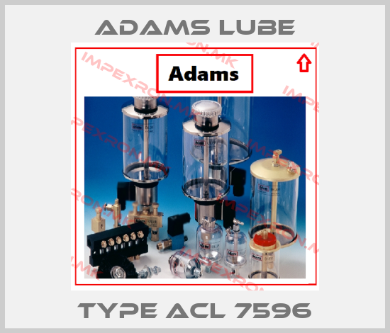 Adams Lube-Type ACL 7596price