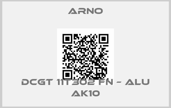 Arno-DCGT 11T302 FN – ALU AK10price