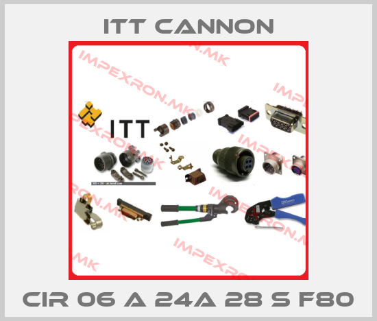 Itt Cannon-CIR 06 A 24A 28 S F80price