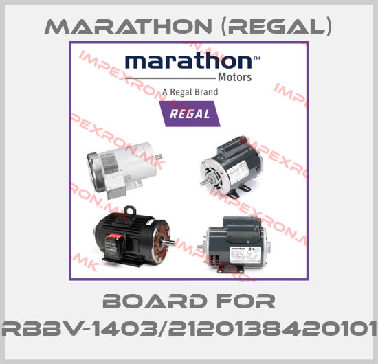Marathon (Regal)-Board for RBBV-1403/2120138420101price