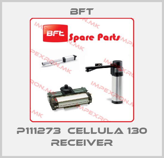 BFT-P111273  Cellula 130 receiverprice