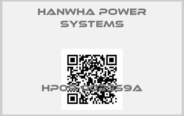 Hanwha Power Systems-HP09-002359Aprice