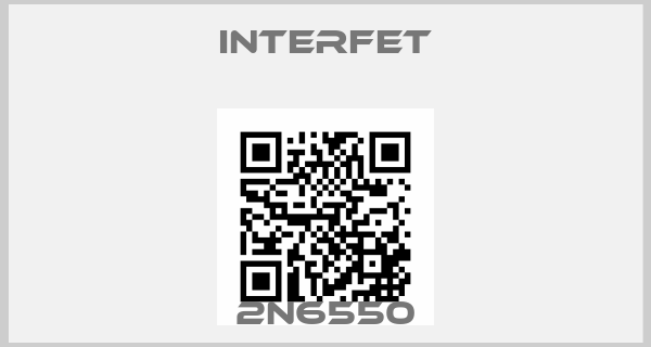 InterFET-2N6550price